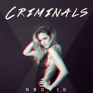 Criminals (feat. Hamilton)