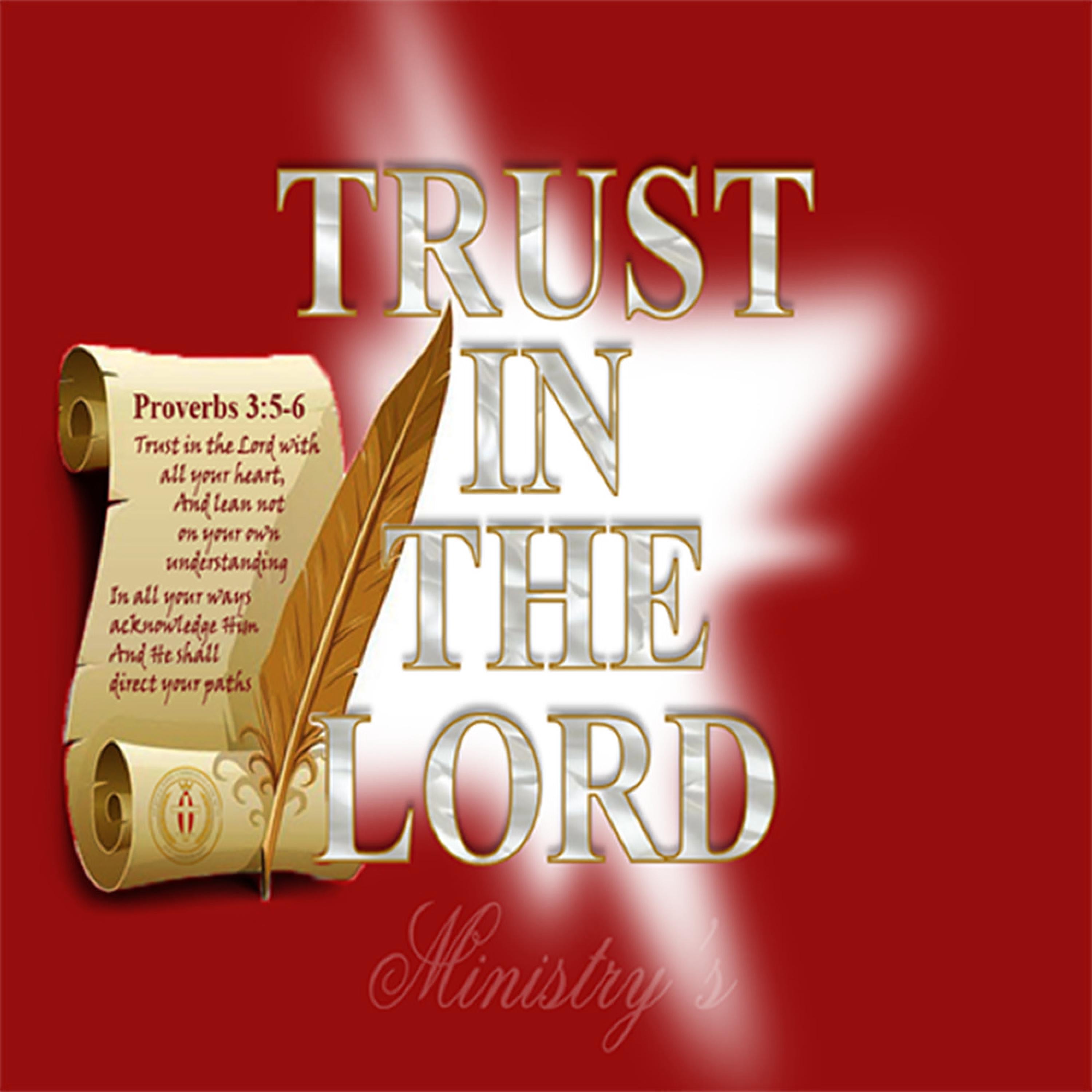 Trust in the Lord