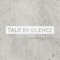 Talk in Silence (feat. xoco) artwork