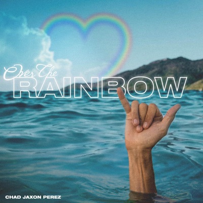 Over the Rainbow - Single