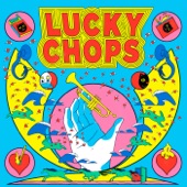 Lucky Chops - Pizza Day