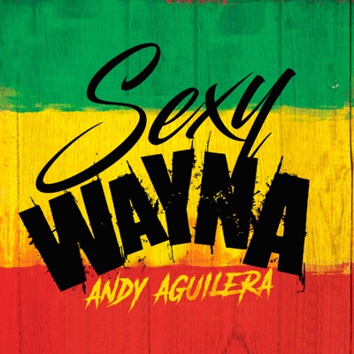 Sexy Wayna - Single