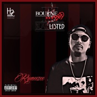 Bourne Bad III (Blaqlisted) - Rymeezee