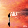 Fall (feat. Mesmer) [Remix] - Single