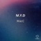 M.y.D - Macc lyrics