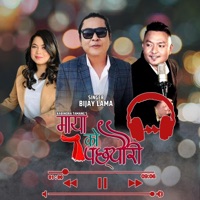 Maya Ko Pachhyauri (feat. Bijay Lama & Jitu Lopchan) - Single - Kabindra Tamang