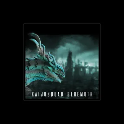 Listen to Kaijusquad, watch music videos, read bio, see tour dates & more!