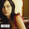 Reasons to Love You - Meiko lyrics