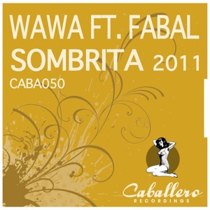 Sombrita 2011 (feat. Fabal) - EP