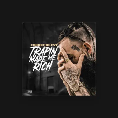 Listen to Ckorey Blunt, watch music videos, read bio, see tour dates & more!