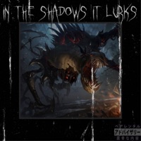 In the Shadows It Lurks - Single - Yelsisdead