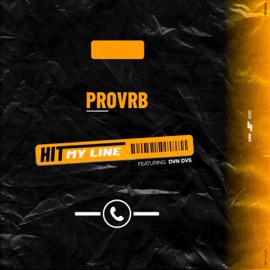 Hit My Line (feat. Dvn Dvs) Provrb