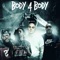 Body 4 Body (Remix) [feat. King Locust] - Wicked, E Mozzy & Maffii lyrics