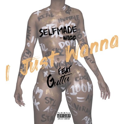 I Just Wanna (feat. Gutta Boiy) - Single