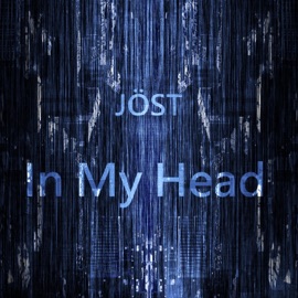 In My Head JÖST