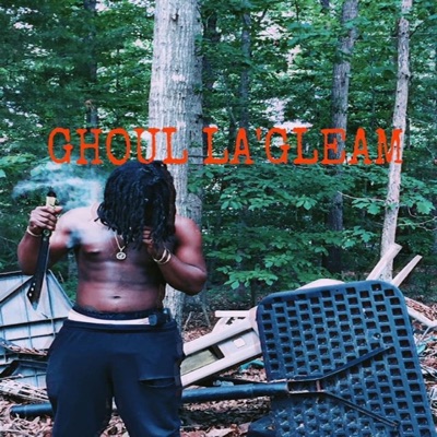 Ghoul La'gleam - Single