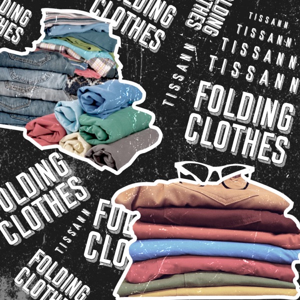 Folding Clothes (Refix)