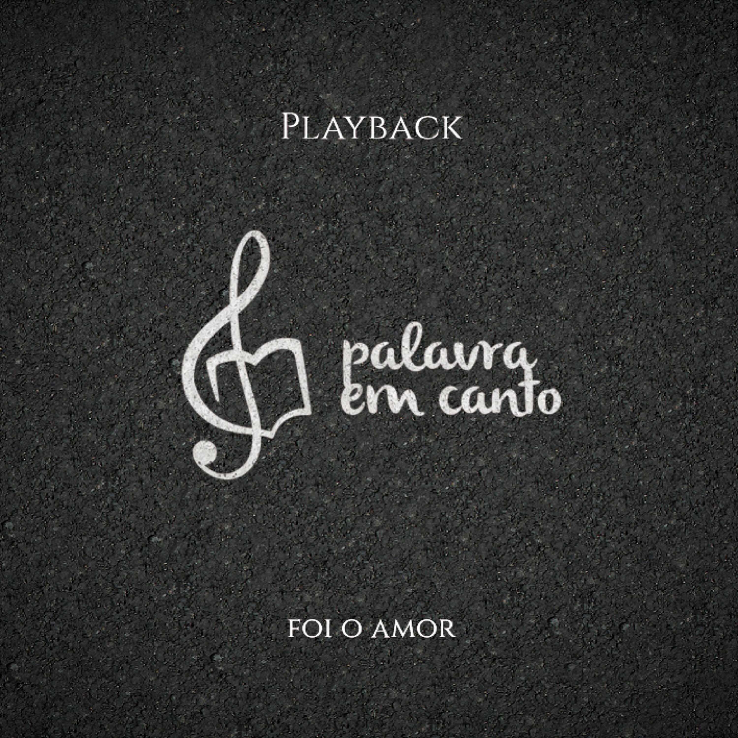 Foi o Amor (Playback)