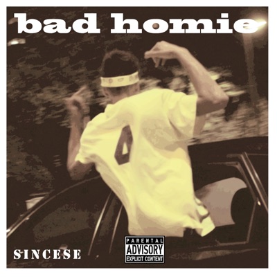 Bad Homie - Single