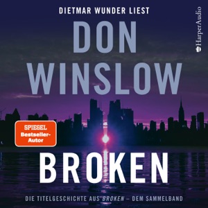 Broken. Die Titelgeschichte aus ''Broken'' - dem Sammelband (ungekürzt)