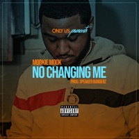 No Changing Me - Single - Mookie Mook