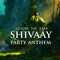 Shivaay Party Anthem - Arun Kumar lyrics