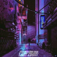 Last Night - Single - Julius Dreisig & Sace