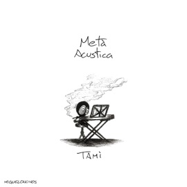 Metà acustica Tamì