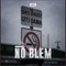 No Blem (feat. Jtrizzy & Dama) artwork