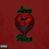 Love Pains (feat. Nino Fresco) - Single - Poetry Amaru