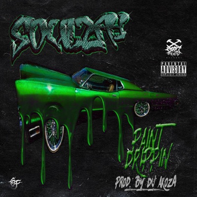 Paint Drippin' - Single
