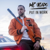 MC Kado - Put in Work