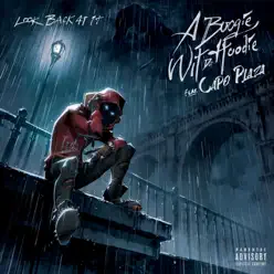 Look Back at It (feat. Capo Plaza) - Single - A Boogie Wit Da Hoodie