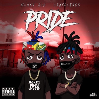 Pride (feat. Money Zoe) - Single