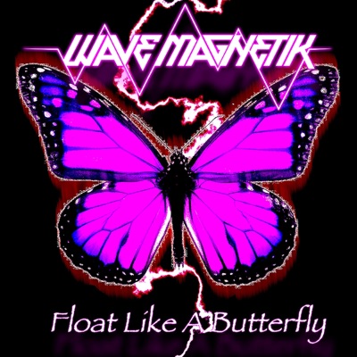 Float Like a Butterfly - Single