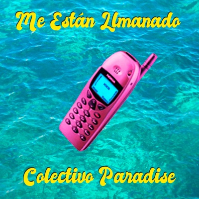Me Están Llamando - Single