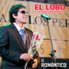 El Lobo Y La Sociedad Privada - Si Te Vas Que Haré