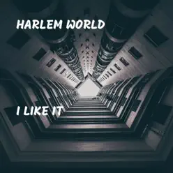 I Like It - Single - Harlem World