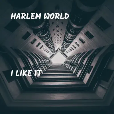 I Like It - Single - Harlem World