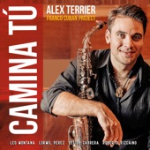 Alex Terrier - Camina Tú