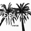 DEAMN - By My Side