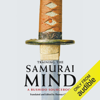 Training the Samurai Mind: A Bushido Sourcebook (Unabridged) - Thomas Cleary (translator/editor)