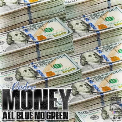 Money All Blue No Green - Single