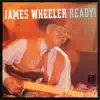 James Wheeler - Ready!