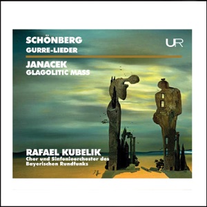 Schoenberg: Gurre-Lieder – Janáček: Glagolitic Mass, JW III-9