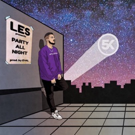 Party All Night Les