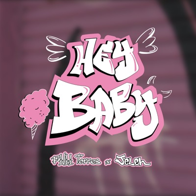 Hey Baby - Single