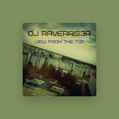 Listen to DJ RaveRais3r, watch music videos, read bio, see tour dates & more!