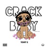 Crack Baby - Single