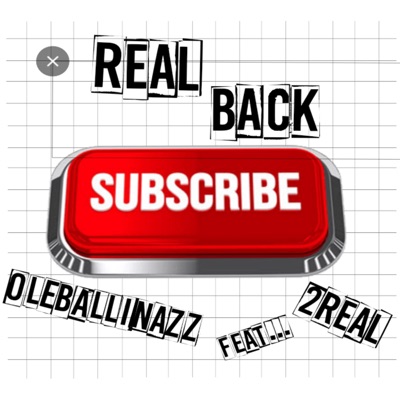 Real Back (feat. 2real) - Single